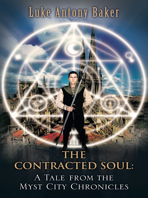 Title details for The Contracted Soul by Luke Antony Baker - Available